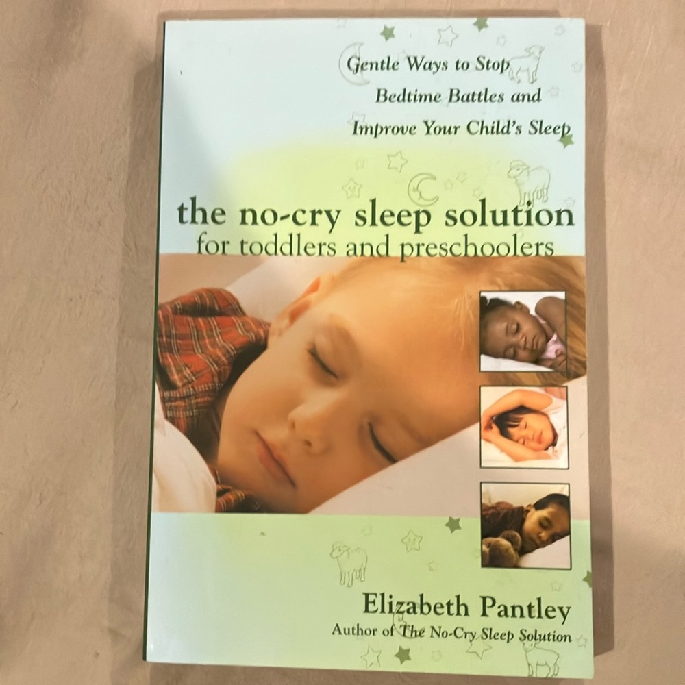 The no cry sleep solution for toddlers and preschoolers